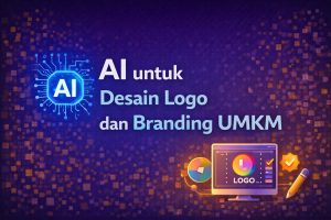 AI untuk Desain Logo dan Branding UMKM Tanpa Desainer